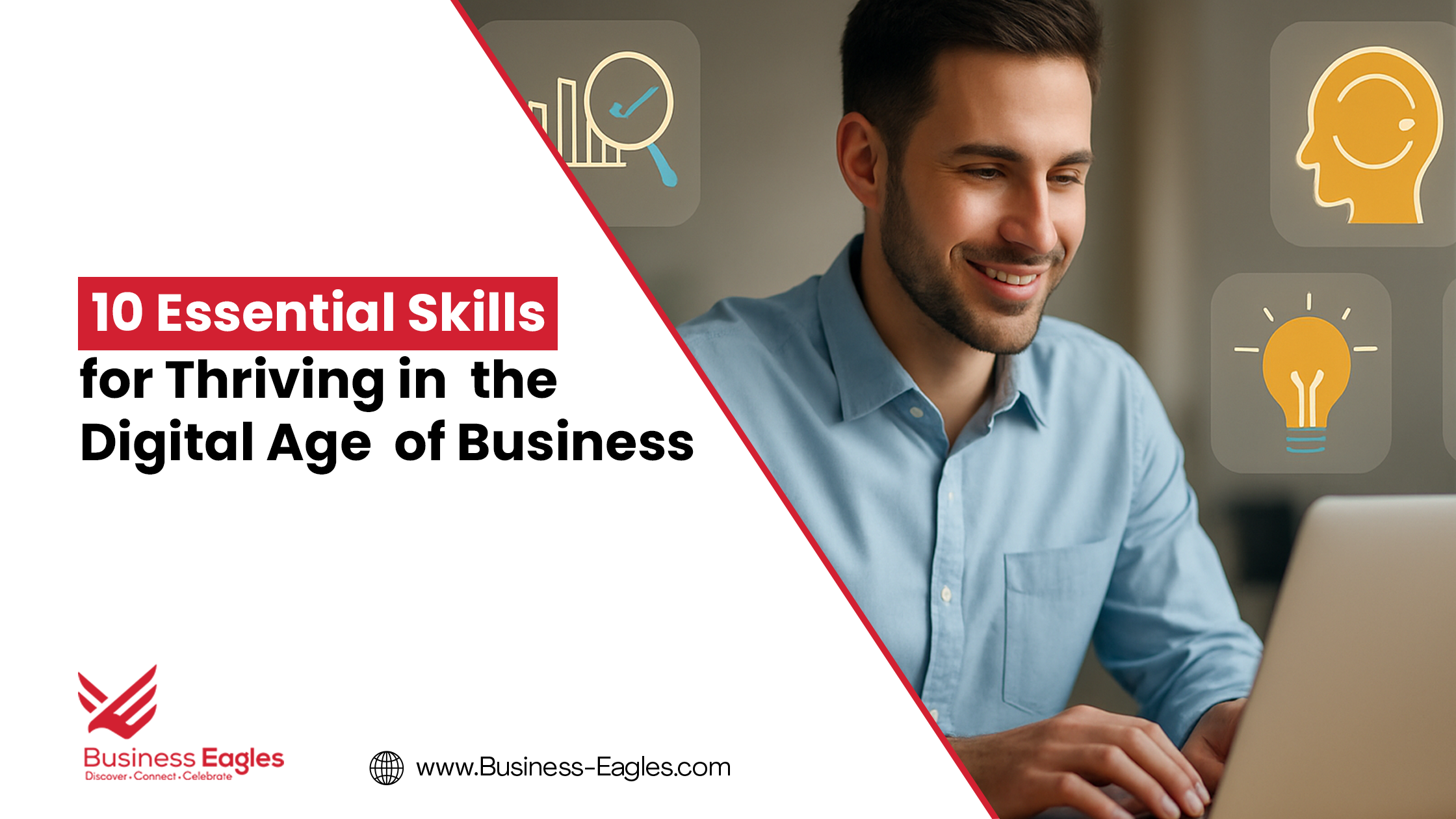 10 Essential Skills for Thriving in the Digital Age of Business